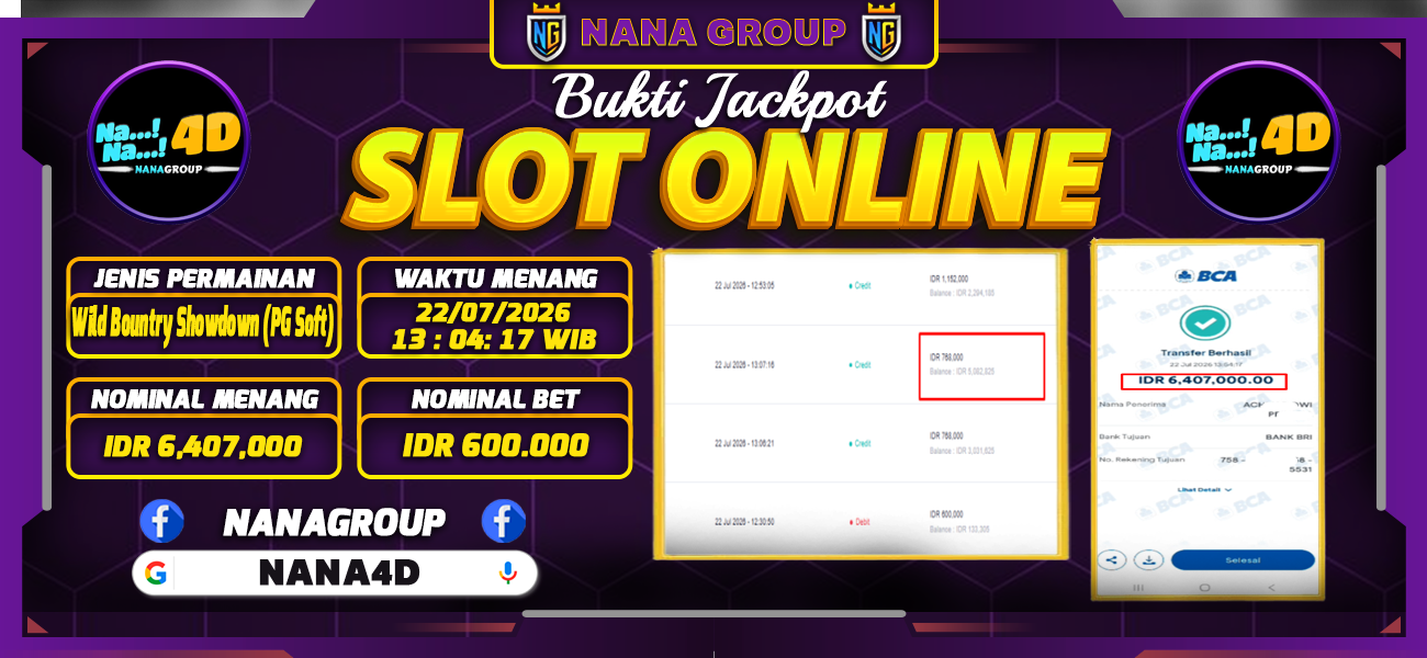 Bukti Kemenangan Besar Dibayar lunas Member NANA4D RP 6.407.000, 22 Juli 2026